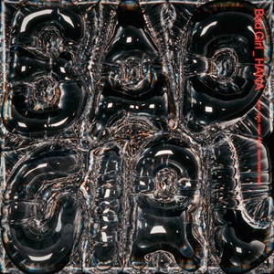 HANAの新曲「BAD GIRL」