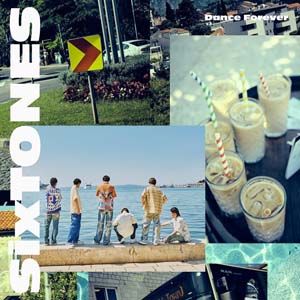 SixTONES、待望の新曲「Dance Forever」