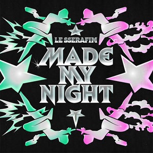LE SSERAFIMの新曲「Made My Night」