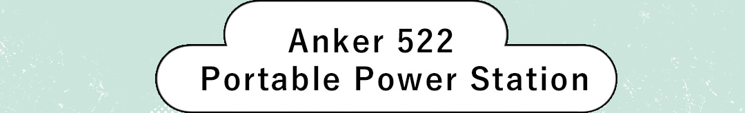 Anker 522 Portable Power Station