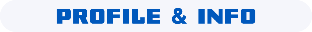 PROFILE & INFO